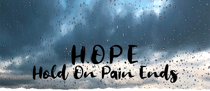 HOPE: Hold On, Pain Ends